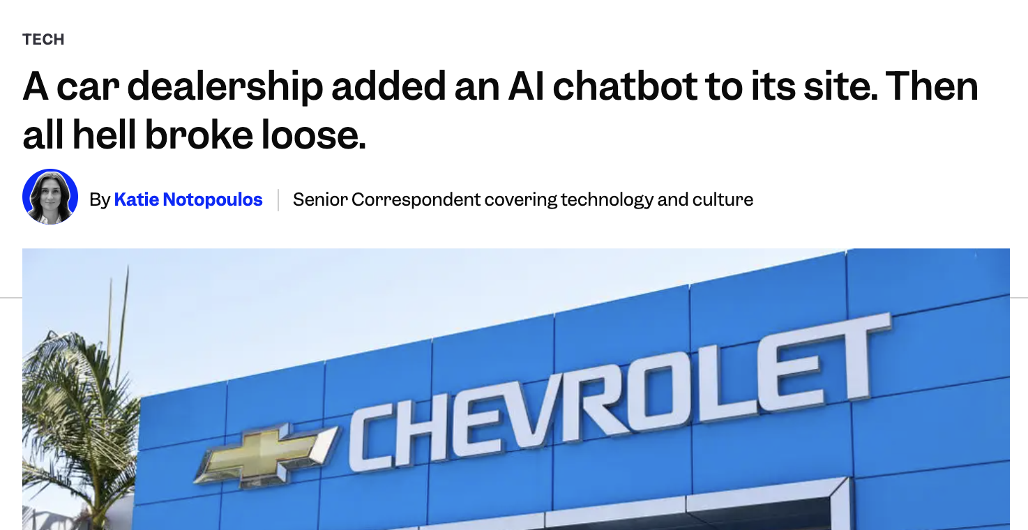A dealership chatbot manipulated into pricing a car down to $1!